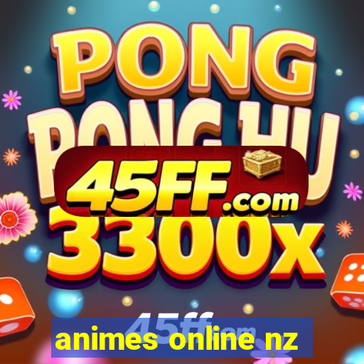 animes online nz